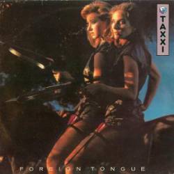 Taxxi : Foreign Tongue
